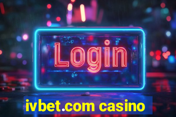 ivbet.com casino